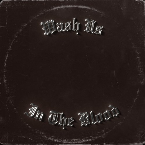 Wash Us In The Blood (Single)