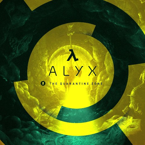 Half-Life Alyx Soundtrack (Chapter 2: The Quarantine Zone)