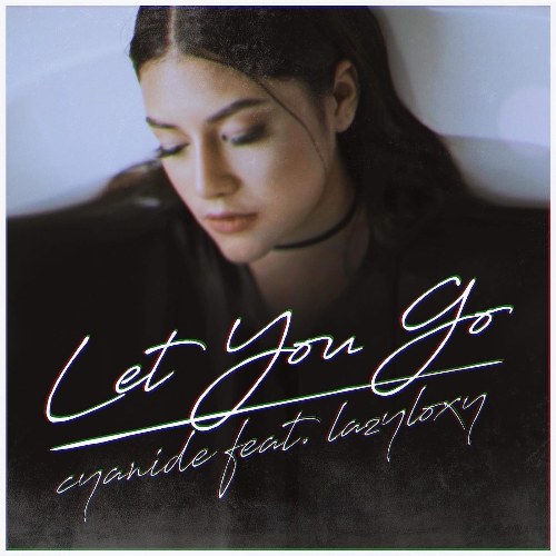 Let You Go (ยอม...ปล่อย) (Single)