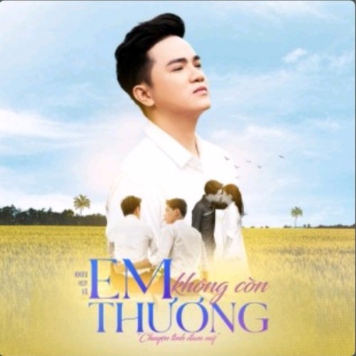 Em Không Còn Thương (Single)