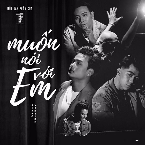 Muốn Nói Với Em (Piano Version) (Single)