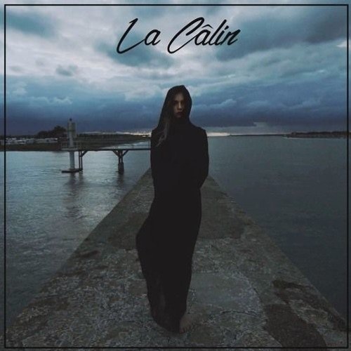La Câlin (Single)