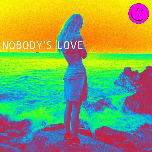 Nobody's Love (Single)