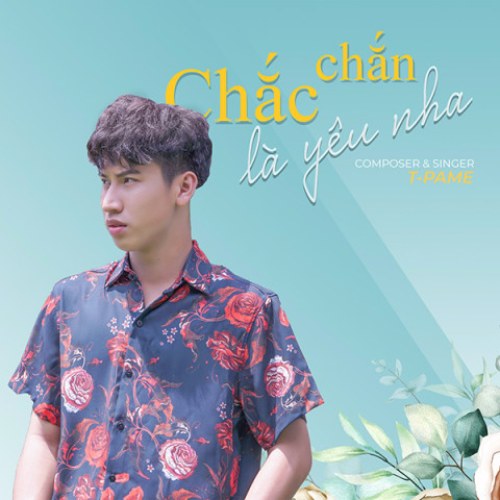 Chắc Chắn Là Yêu Nha (Single)