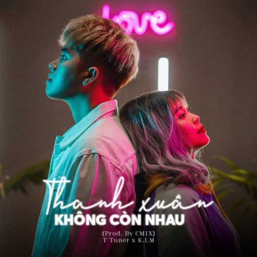 Thanh Xuân Không Còn Nhau (Single)