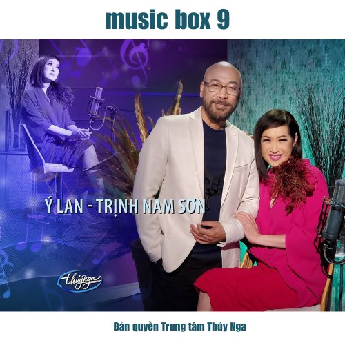 Thúy Nga MusicBox 9 - Dĩ vãng