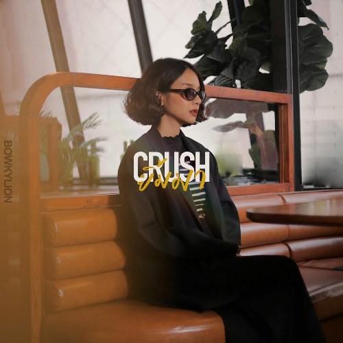 Crush (ยิ้มมา) (Single)