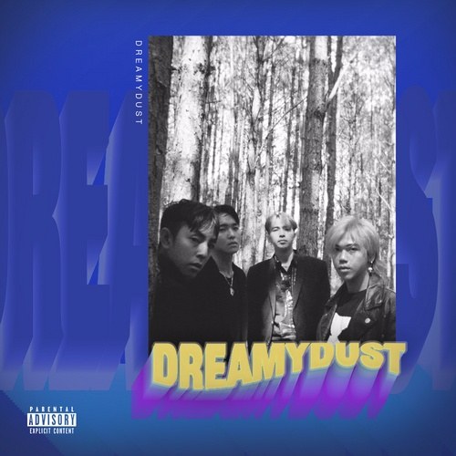 Dreamy Dust (Single)