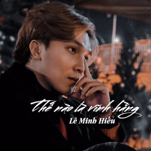 Thế Nào Là Vĩnh Hằng (Single)