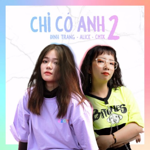 Chỉ Có Anh 2 (Single)