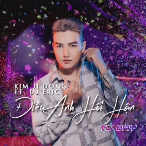 Điều Anh Hối Hận Từ Đây (Remix) (Single)