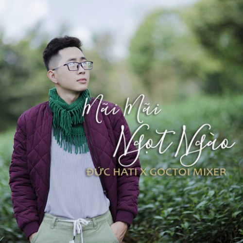 Mãi Mãi Ngọt Ngào (Single)