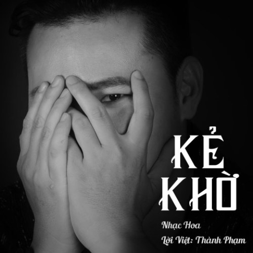 Kẻ Khờ (Single)