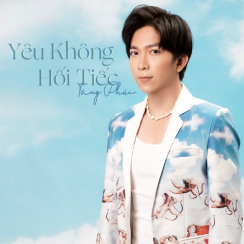 Yêu Không Hối Tiếc (Single)