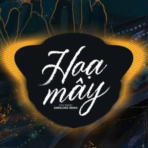 Họa Mây (DinhLong Remix)(Single)