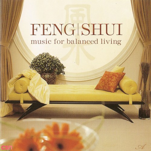 Feng Shui (Music For Balanced Living)