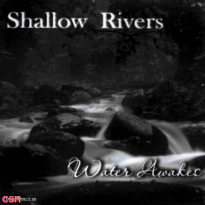 Shallow Rivers