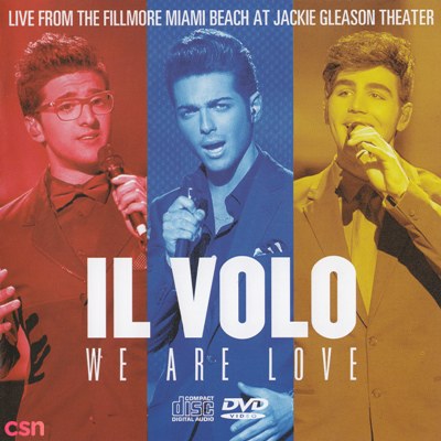 We Are Love - Live From The Fillmore Miami Beach At Jackie Gleason Theatre