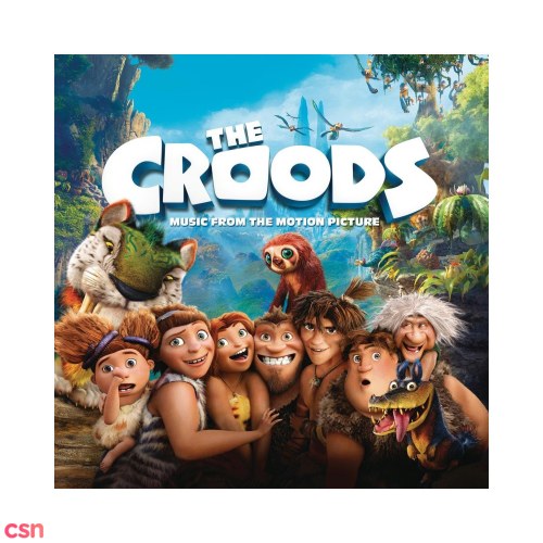 The Croods - Music From The Motion Picture