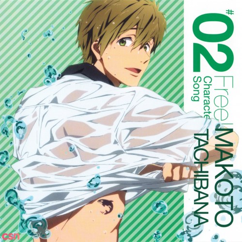 Free! Character Song 02 - Tachibana Makoto