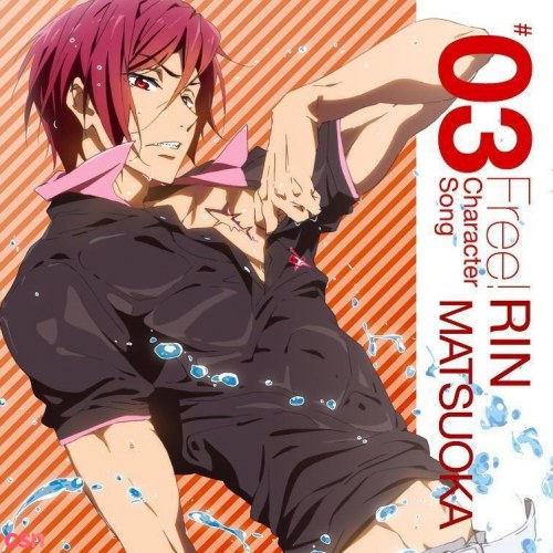 Free! Character Song 03 - Matsuoka Rin