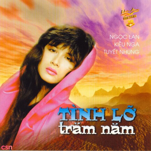 Tình Lỡ Trăm Năm