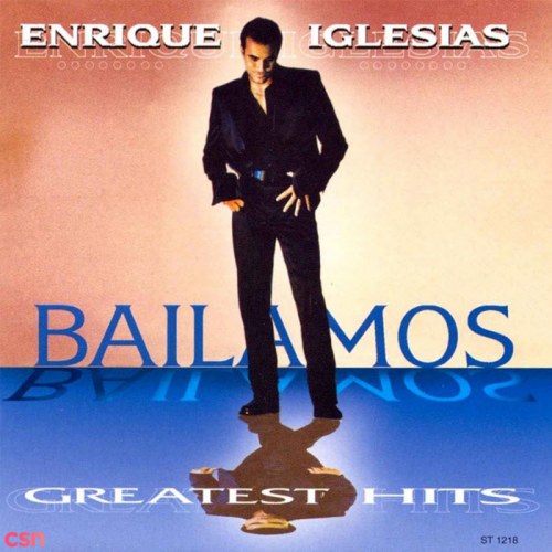 Bailamos: Greatest Hits