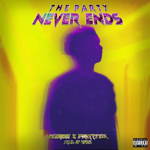 The Party Never Ends (Single)