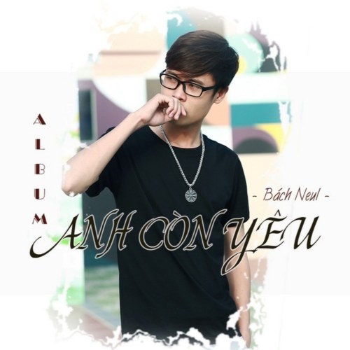 Anh Còn Yêu (EP)