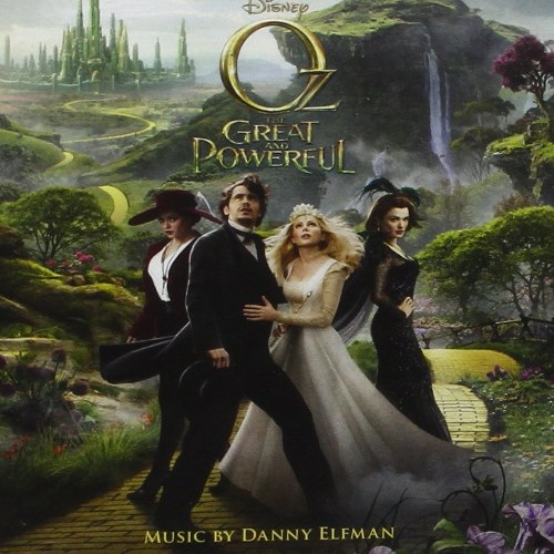 Oz The Great And Powerful (Original Motion Picture Soundtrack)