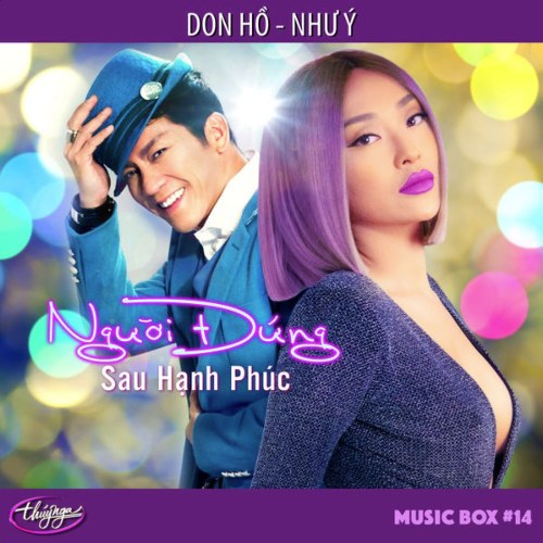 Thúy Nga Music Box  14- Người Đứng Sau Hạnh Phúc (Singer)