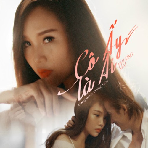 Cô Ấy Là Ai (Single)