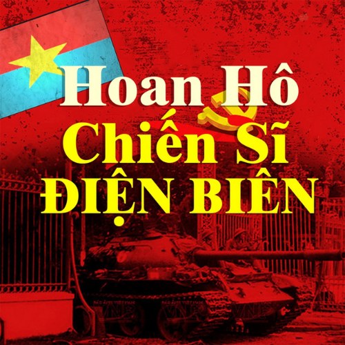 Hoan Hô Chiến Sĩ Điện Biên