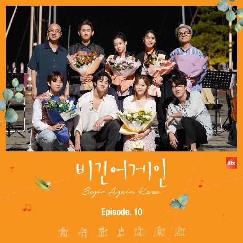 JTBC Begin Again Korea Episode.10 (EP)