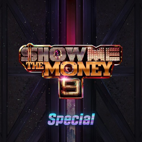 Show Me The Money 9 Special (Single)