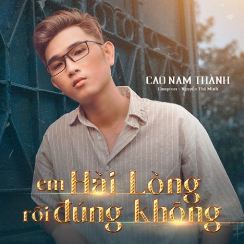 Em Hài Lòng Rồi Đúng Không? (Single)