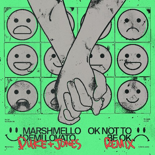 OK Not To Be OK (Duke & Jones Remix) [Single]