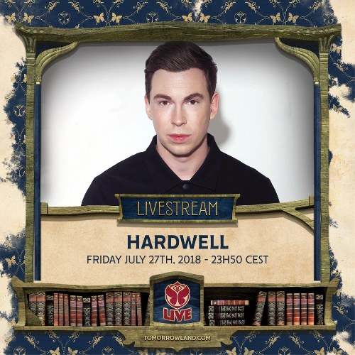 Hardwell Tomorrowland 2018 (WEEK 1)