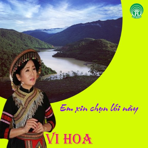 Em Xin Chọn Lối Này