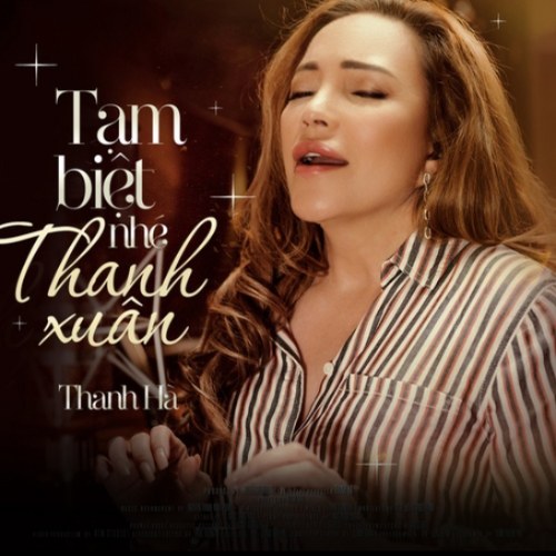Tạm Biệt Nhé Thanh Xuân (Singer)