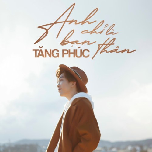 Anh Chỉ Là Bạn Thân (Single)