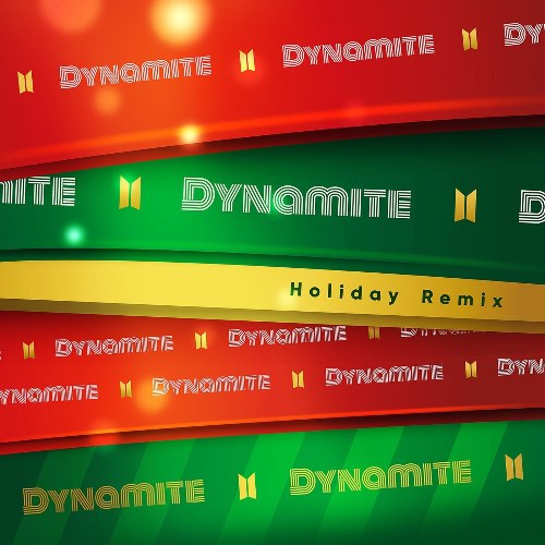 Dynamite (Holiday Remix) (Single)