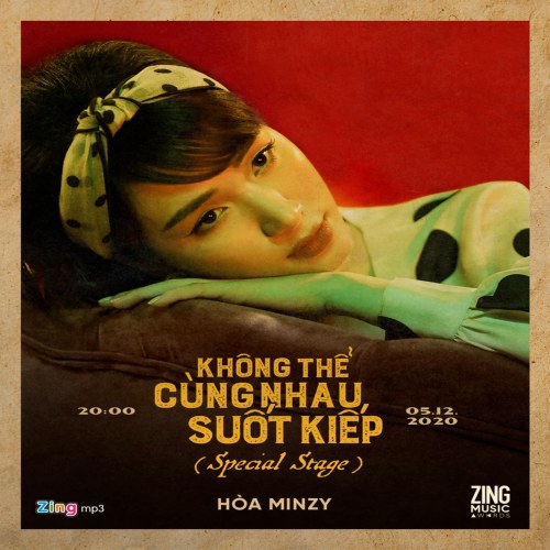 Không Thể Cùng Nhau Suốt Kiếp (Special Stage)(Single)