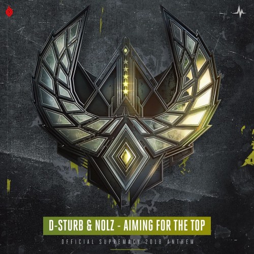 Aiming For The Top (Official Supremacy 2018 Anthem) (Single)