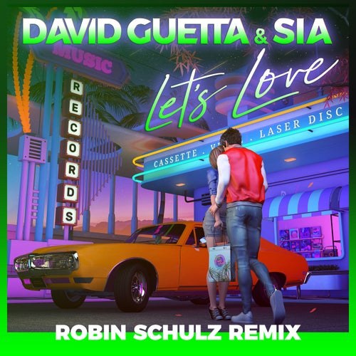 Let's Love (Robin Schulz Remix)