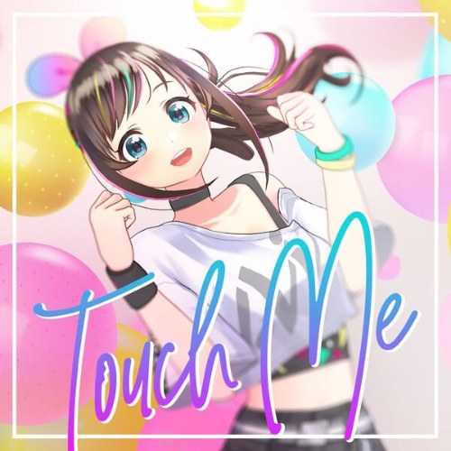 Touch Me (Single)