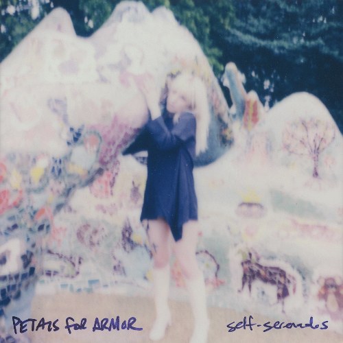 Petals For Armor: Self-Serenades (Single)