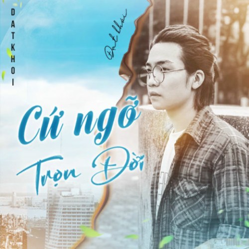 Cứ Ngỡ Trọn Đời (Single)