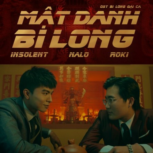 Mật Danh Bi Long (Bi Long Đại Ca OST) (Single)