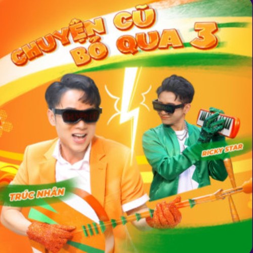 Chuyện Cũ Bỏ Qua 3 (Single)